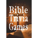Bible Trivia Games: 1000+ Questions to Sharpen Your Understanding of Scripture