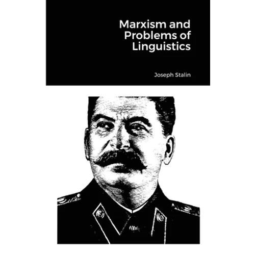 Marxism and Problems of Linguistics