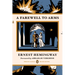A Farewell to Arms: (Penguin Classics Deluxe Edition)