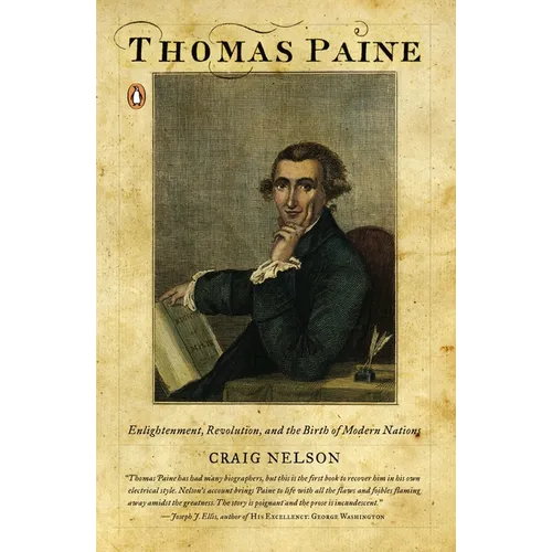 Thomas Paine: Enlightenment, Revolution, and the Birth of Modern Nations