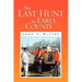 The Last Hunt in Early County