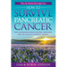 How To Survive Pancreatic Cancer: What You Need to Know Right Now!: Vital Information from Doctors, Survivors, and Lisa Stough's Personal Journey