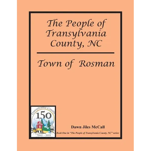 The People of Transylvania County, NC - Town of Rosman