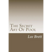 The Secret Art Of Pool
