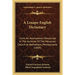 A Lenape-English Dictionary: From An Anonymous Manuscript In The Archives Of The Moravian Church At Bethlehem, Pennsylvania (1889)