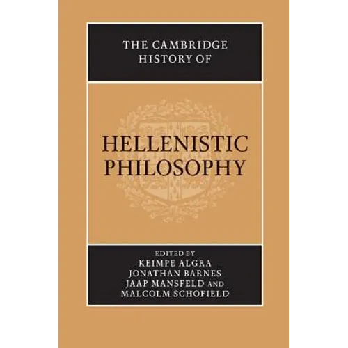 The Cambridge History of Hellenistic Philosophy
