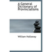 A General Dictionary of Provincialisms
