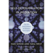 Self-Determination in Mediation: The Art and Science of Mirrors and Lights
