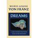 Dreams: A Study of the Dreams of Jung, Descartes, Socrates, and Other Historical Figures