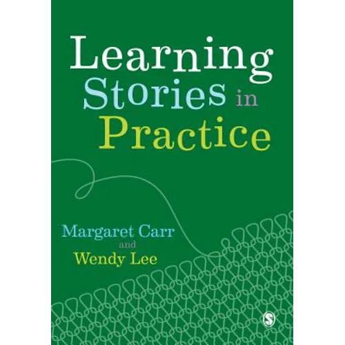 Learning Stories in Practice