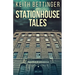 Stationhouse Tales