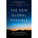 The New Global Possible: Rebuilding Optimism in the Age of Climate Crisis
