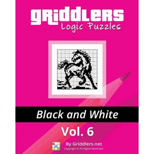Griddlers Logic Puzzles: Black and White