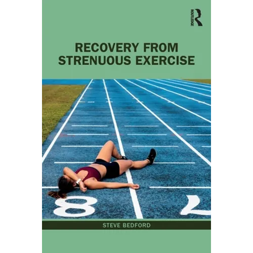 Recovery from Strenuous Exercise