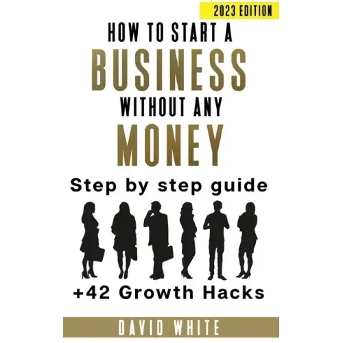How to start a business: How to start a business without any money