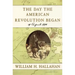 The Day the American Revolution Began: 19 April 1775