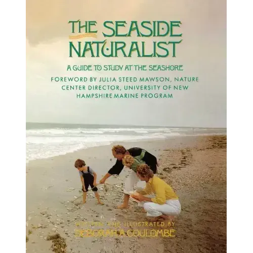 Seaside Naturalist: Seaside Naturalist