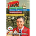 Growing up in Mister Rogers' Real Neighborhood: : Life Lessons from the Heart of Latrobe, Pa