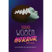 1000 Women In Horror, 1895-2018 (hardback)