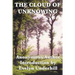The Cloud of Unknowing: A Classic Work of Christian Mysticism with an Introduction by Evelyn Underhill