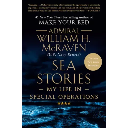 Sea Stories: My Life in Special Operations