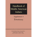 Supplement to the Handbook of Middle American Indians, Volume 4: Ethnohistory