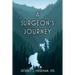 A Surgeon's Journey