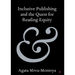 Inclusive Publishing and the Quest for Reading Equity
