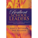 Resilient School Leaders: Strategies for Turning Adversity Into Achievement