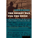 The Secret War for the Union: The Untold Story of Military Intelligence in the Civil War