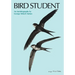 Bird Student: An Autobiography