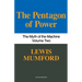 Pentagon of Power: The Myth of the Machine, Vol. II