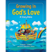 Growing in God's Love: A Story Bible
