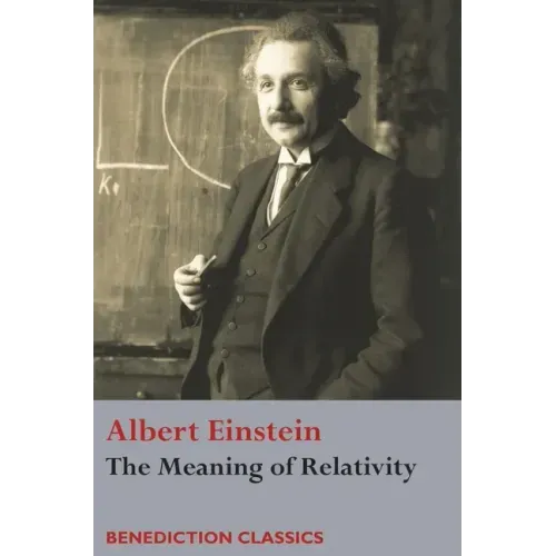 The Meaning of Relativity