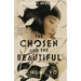 The Chosen and the Beautiful
