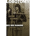 Lobotomy: Surviving the Ramones