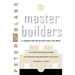 Master Builders: Le Corbusier, Mies Van Der Rohe, and Frank Lloyd Wright (Reissue)