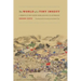 The World of a Tiny Insect: A Memoir of the Taiping Rebellion and Its Aftermath