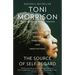 The Source of Self-Regard: Selected Essays, Speeches, and Meditations
