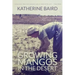 Growing Mangos in the Desert: a memoir of life in a Mauritanian village