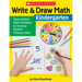 Write & Draw Math: Kindergarten: Open-Ended Math Problems to Develop Flexible Thinking Skills