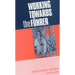 Working Towards the Führer: Essays in Honour of Sir Ian Kershaw