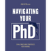 Navigating Your Ph.D.: Challenges and Strategies for Thriving