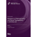 Research of Pathogenesis and Novel Therapeutics in Arthritis 3.0