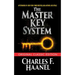 The Master Key System (Original Classic Edition)