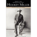 Hookey Miller: And the Last Days of the Old West