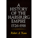 A History of the Habsburg Empire, 1526-1918