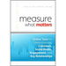 Measure What Matters: Online Tools for Understanding Customers, Social Media, Engagement, and Key Relationships