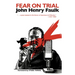 Fear on Trial