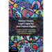 Mental Health, Legal Capacity, and Human Rights